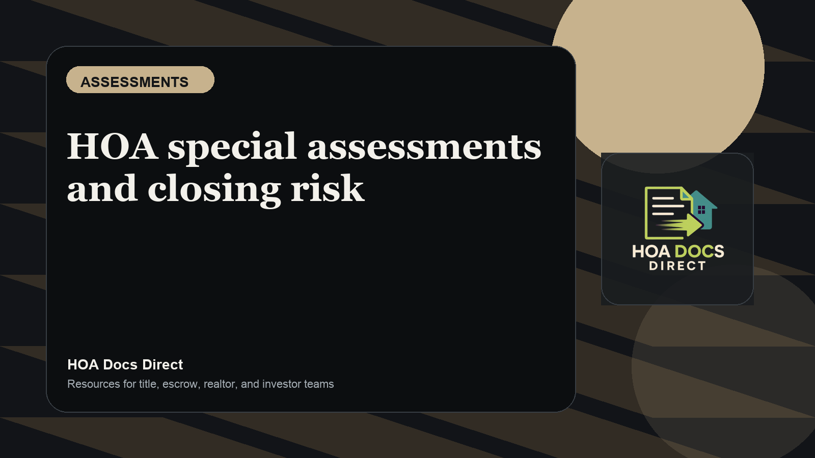 HOA special assessments and closing risk