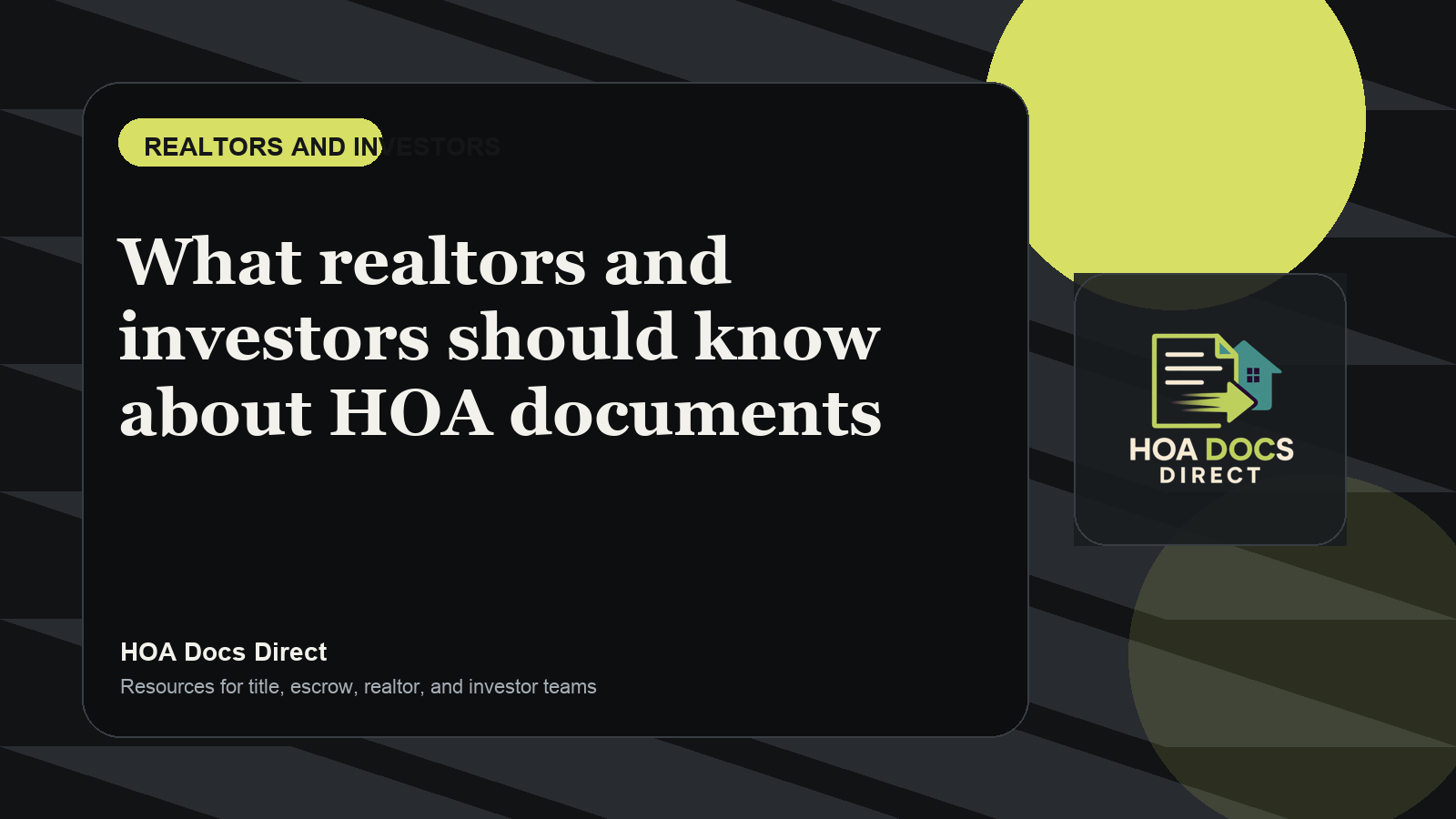 What realtors and investors should know about HOA documents